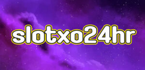 slotxo24hr