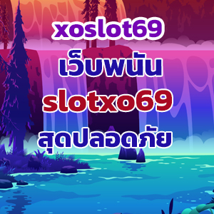 xoslot69slot