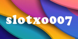 slotxo007